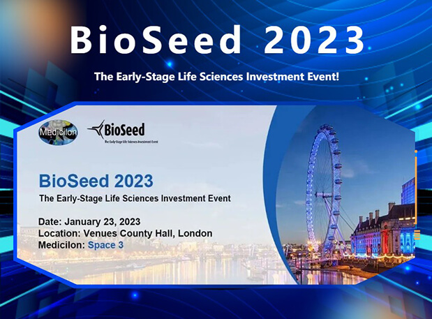 BioSeed 2023——不朽情缘mg官网邀您相约生物医药投资盛会